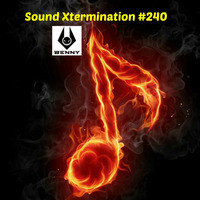 Benny - Sound Xtermination #240 by Benny