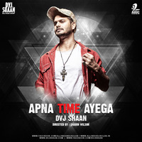Apna Time Aayega (Remix) - DVJ Shaan by AIDC