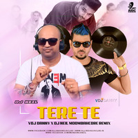 TERE TE (MOOMBAHCORE REMIX) - VDJ DANNY X DJ NEIL by AIDC