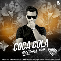 Coca Cola (Remix) - Amit Gupta by AIDC
