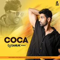 Coka (Remix) - Sukh-E - DJ Dharak by AIDC