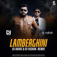 Lamberghini (Remix) - DJ Vishak X DJ Harie by AIDC