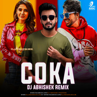 Coka (Desi Bounce Mix) - DJ Abhishek by AIDC