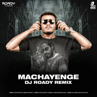 Machayenge (Remix) - Emiway - DJ Roady by AIDC