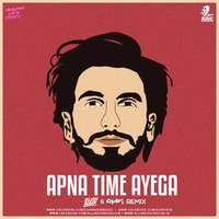 Apna Time Aayega (Remix) - Elvin Nair X DJ Avi by AIDC