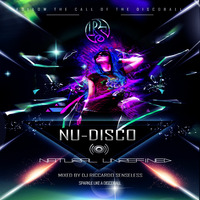 Nu-Disco Natural Unrefined 2019 by Ricky Levine
