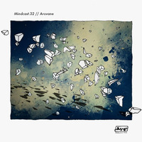 Mindcast.32 // Arovane by Mindwaves Music