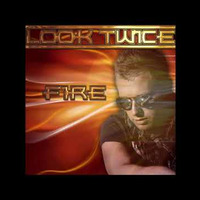 Look Twice - Fire (V.Bashmakov RMX 2.0) by Tomek Pastuszka