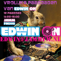 JammFm 21-4-2019 &quot; EDWIN ON &quot; The Easter JAMM ON Sunday met Edwin van Brakel op Jamm Fm by Edwin van Brakel ( JammFm )