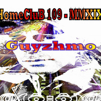HomeCluB 109 Guyzhmo MMXIX by Guyzhmo Pa