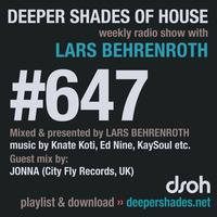 DSOH #647 Deeper Shades Of House w/ guest mix by JONNA by Lars Behrenroth