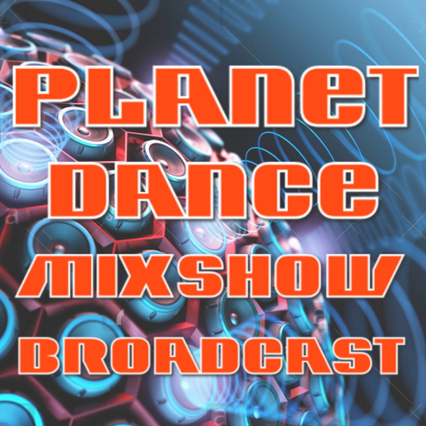 Planet Dance Mixshow Broadcast 420 episode artwork