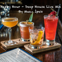 Muaz Ipek - Happy Hour 12.05.2019 by TDSmix