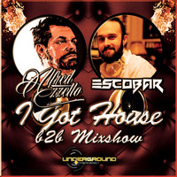 Escobar B2B Alfred Azzetto - I Got House Mixshow 22.04.2019 by TDSmix