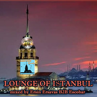 Escobar B2b Ersin Ersavas  - Lounge Of Istanbul 24.04.2019 by TDSmix