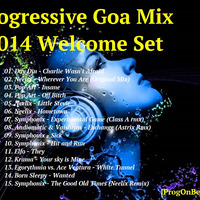 Progressive Goa Mix 2014 Welcome Set [ProgOnBeatz 04] by Paweł Fa