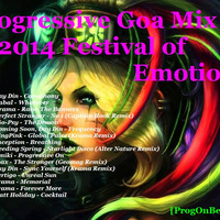 Progressive Goa Mix 2014 Festival of Emotions [ProgOnBeatz 07] by Paweł Fa