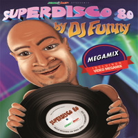 SUPERDISCO  80 BY DJ FUNNY by MIXES Y MEGAMIXES