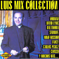 LUIS MIX COLLECTION by MIXES Y MEGAMIXES