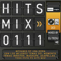 Hit Mix 01 mixed by Dj Tedu by MIXES Y MEGAMIXES
