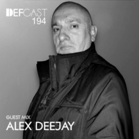 Housechart1 Presents: DEFCAST By Alex Deejay by AlexDeejay