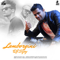 Lamborgini (Remix) - DJ Sujay by Ðj Sujay