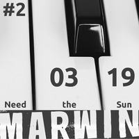 Marwin - I need the sun 02 by Marwin