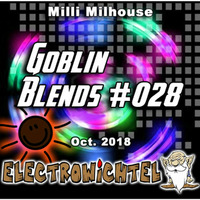 Milli Milhouse - Goblin Blends #028 Oct. 2018 by ELECTROWiCHTEL