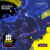 Eduardo Drumn @ HAVANA SUNSET, Fabbrica, Caxias do Sul-RS 11/11/2017. by Eduardo Drumn