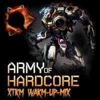 Army of Hardcore 2017 XTRM Warm-Up-Mix by Staubfänger | Ģħøş†:Ðяυм