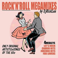 DJ Rick Lee - Rock &amp; Roll Megamix by Gab Trucker