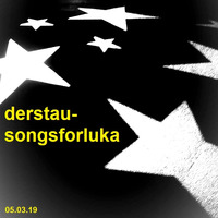 songsforluka by derstau