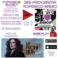 285 Programa Topdisco Radio - Music Play I Love Disco The Collection Vol.6 CD.2 - Fukytown Session - 90Mania 17.04.2019 by Topdisco Radio
