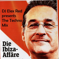 DJ Elex Red - Austrian Ibiza Affair - The Techno Mix by Elex Red - Austrian Techno DJ since 1997