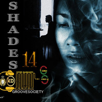 SHADES 14 (DJ KD) by iTMDJs
