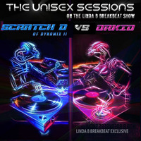 Scratch D of Dynamix II B2B With Orkid For The Unisex Sessions On The Breakbeat Show On 96.9 ALLFM by Linda B Breakbeat Show