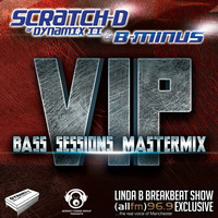 MTG Exclusive Mix By Scratch-D And B-Minus (The Bass Sessions VIP Mastermix) For Breakbeat Show by Linda B Breakbeat Show
