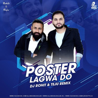 POSTER LAGVADO - LUKA CHUPPI - DJ ROHIT &amp; TEJU REMIX by DJ Rohit Rao