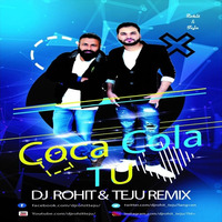 COCA COLA TU - LUKA CHUPPI - REMIX by DJ Rohit Rao