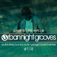 Urban Night Grooves 118 - Guestmix by The Verticals by SW