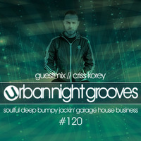 Urban Night Grooves 120 - Guestmix by Criss Korey by SW