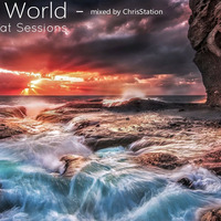 Hoyaa s World - 4th Privat Sessions - mixed by ChrisStation by Chris Station
