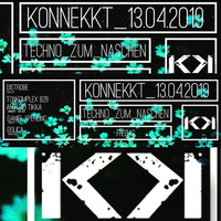 13.04.2019 Tonkomplex b2b Anti Bio Tikka @ Konnekkt Stattbahnhof Schweinfurt by TonkompleX