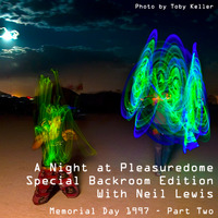 A Night at Pleasuredome - Memorial Day 1997 - Part 2 by tattbear