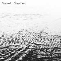 Rescued - discarded  #06 #2018 HA by Hugo Alfaro
