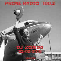 Prime Radio 100.3 dj Zonda Radio Show  22-03-2019 by dj Zonda