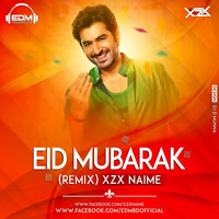 Eid Esheche - Xzx Naime Remix by EDM Producers of BD