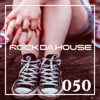 Dog Rock presents Rock Da House 050 by Dog Rock