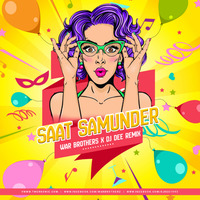 VISHWATMA - SAAT SAMUNDER (WAR BROTHERS X DJ DEE REMIX) by DJ Dee