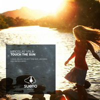 Miroslav Vrlik - Touch The Sun (Snydex Remix) by Juan Paradise